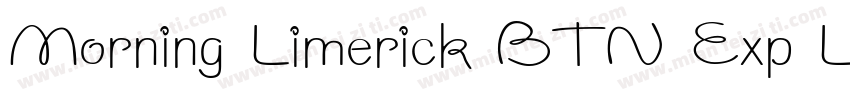 Morning Limerick BTN Exp Lt字体转换